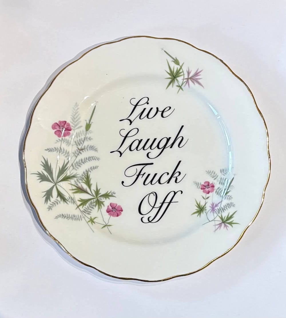 A Decorative Wall Plate 'Live Laugh F*ck Off' (various styles) homeware shops bristol gift shops bristol Beau & Badger