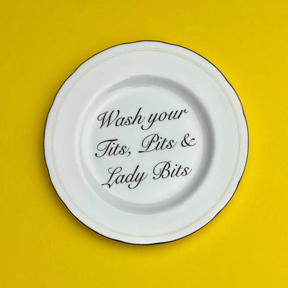 Beau & Badger Ceramics A (not pictured) Decorative Wall Plate - Wash Your T*ts, Pits & Lady Bits (various styles)