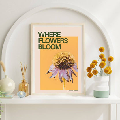 Prints Flowers Bloom A4 Positive Affirmation Flower Prints (various designs) homeware shops bristol gift shops bristol Do It Later Illustration